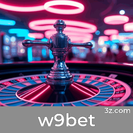 w9bet: Plataforma de Apostas com Serviços Profissionais