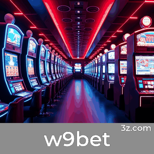 w9bet: Emoção e Oportunidades de Ganho nos Jogos de Cassino